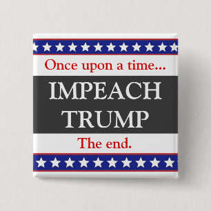 Once Upon a Time... Impeach Trump Button