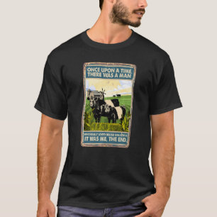 Once Upon A Time There Was A Man  Cow Belted Gallo T-Shirt