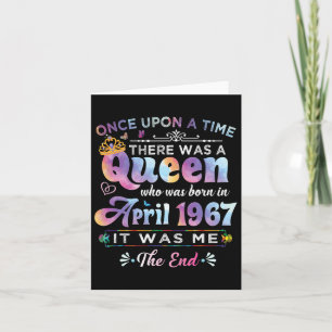 Once Upon A Time There Was A Queen Born In April 1 Card