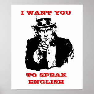 Oncle même affiche "Je veux que tu parles anglais"