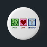 Oncologist Peace Love Oncology Office 2 Inch Round Button<br><div class="desc">A beautiful oncologist gift featuring a peace sign,  heart,  and the medical caduceus symbol. Peace Love Oncology. Support the wonderful doctors in the fields of curing and helping patients with cancer.</div>