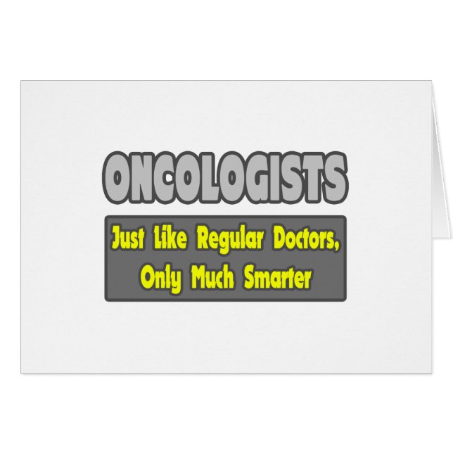Oncologistes...Plus intelligents (Devant horizontal)