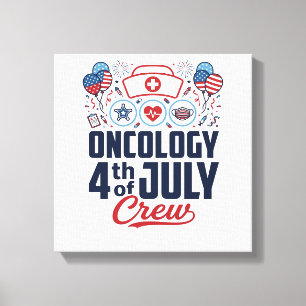 Oncology 4th of July Crew Medical Patriotic Shirt  Canvas Print
