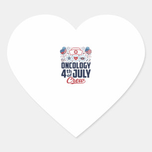 Oncology 4th of July Crew Medical Patriotic Shirt Heart Sticker