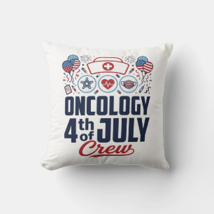 Oncology 4th of July Crew Medical Patriotic Shirt  Throw Pillow
