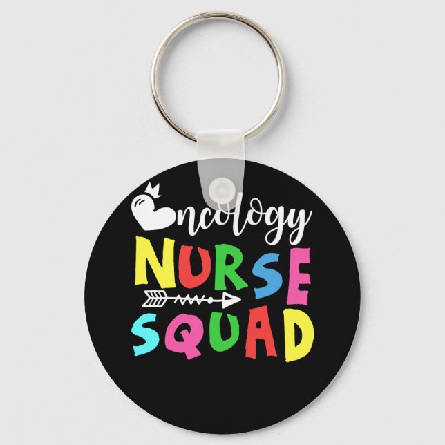 Oncology Nurse Squad Nurse Keychain (Front)