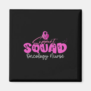 Oncology Nurse Support Squad Team Breast Cancer Aw Magnet