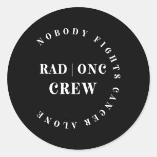 Oncology Radiation Nurse Crew Tee Pediatric Hemonc Classic Round Sticker