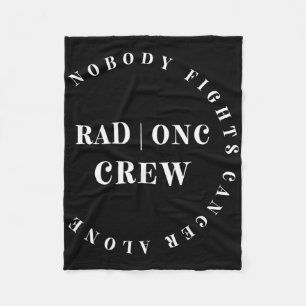 Oncology Radiation Nurse Crew Tee Pediatric Hemonc Fleece Blanket