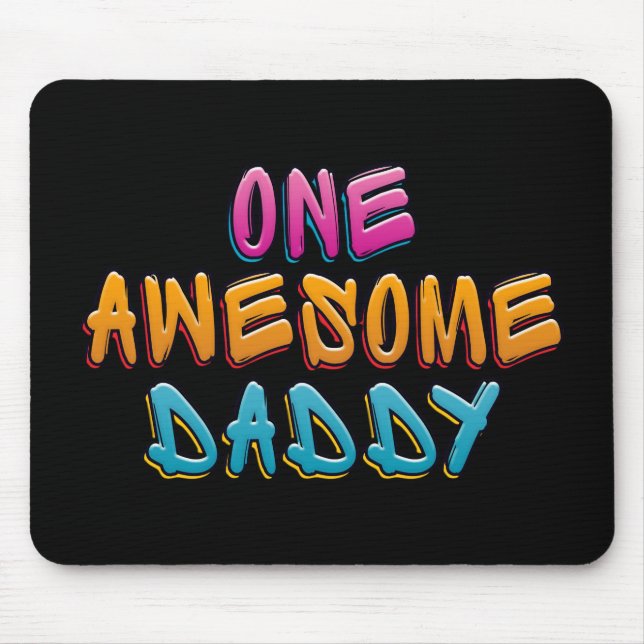 One Awesome Daddy Graffiti Typography | Mouse Pad (Front)