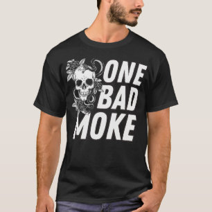 One Bad Moke Hawaiian Slang for One Bad Tough Guy  T-Shirt