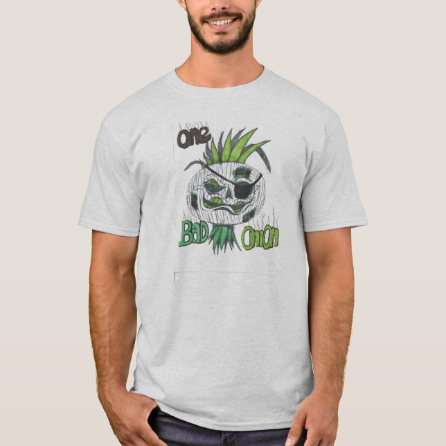 One Bad Onion T-Shirt (Front)