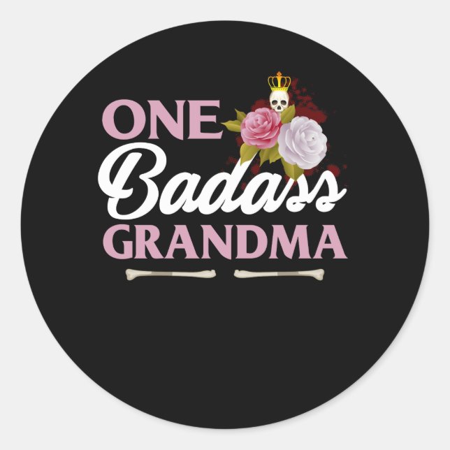One Badass Grandma Funny Grandma Gift Classic Round Sticker (Front)