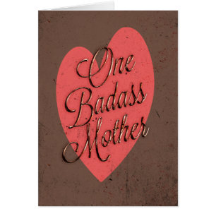 One Badass Mother