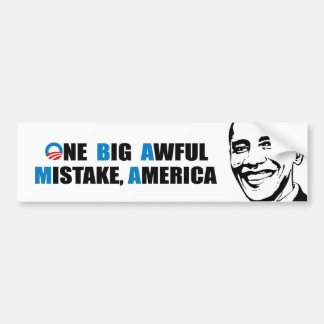 ONE BIG AWFUL MISTAKE, AMERICA BUMPER STICKER
