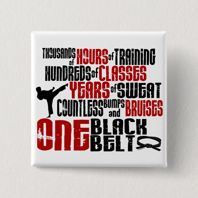 ONE Black Belt 2 KARATE T-SHIRTS & APPAREL Inch Square Button (Front)