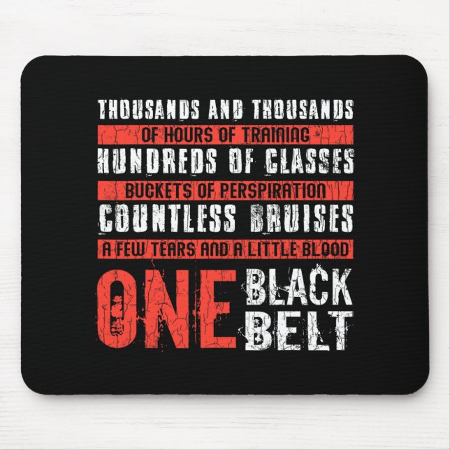 One Black Belt Funny Martial Arts Karate Taekwondo Mouse Pad (Front)