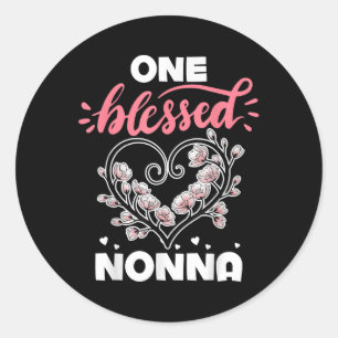 One Blessed Grandma Nonna Gigi Granny Nana Mama Je Classic Round Sticker