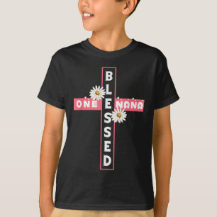 One Blessed Grandma Nonna Gigi Granny Nana Mama Je T-Shirt