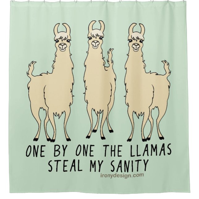 One by One the Llamas Steal my Sanity Funny (Front)