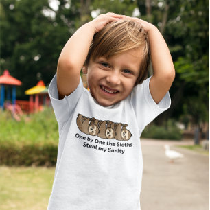 One by One the Sloths Steal my Sanity T-Shirt