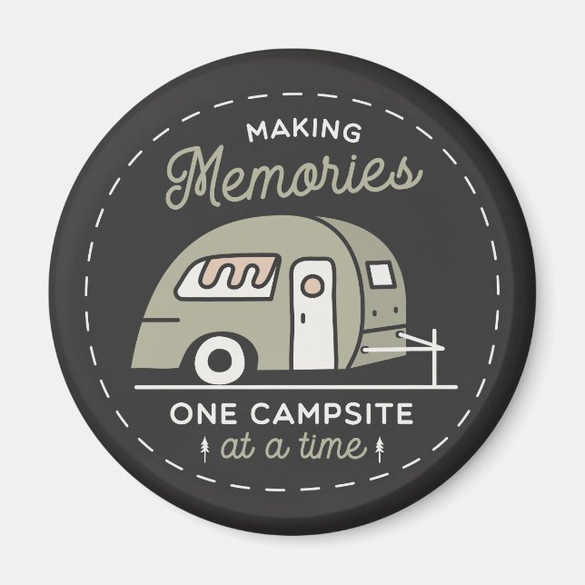 One Campsite at a Time Magnet (Front)