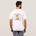 One Cat Is Never Enough Funny Cat Lover T-Shirt<br><div class="desc">A fun and relatable quote for true cat lovers. If you believe one cat is never enough,  this design speaks your truth. Simple typography with a strong,  humourous message that resonates with multi-cat households.</div>