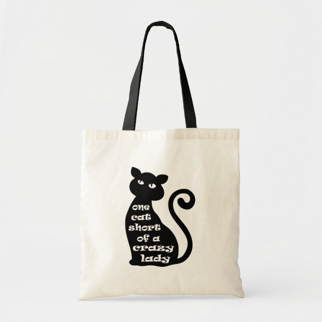 One cat short of a crazy lady tote bag (Front)