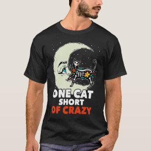 One Cat Short Of Crazy Sugar Skull Moon Kitten Mex T-Shirt