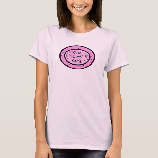One Cool YaYa T-Shirt (Front)