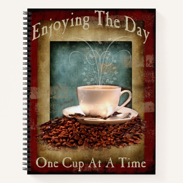 One Cup At A Time- Large Notebook (Front)