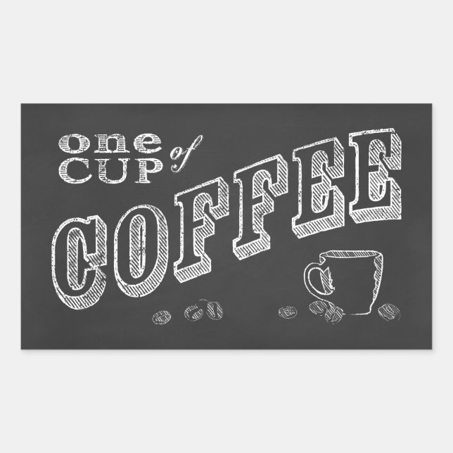one cup of coffee CHALK ART Sticker (Front)