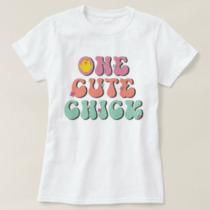 One Cute Chick T-Shirt