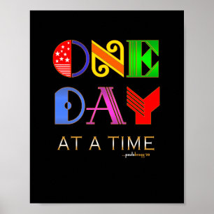 One Day at a Time (12 Step Recovery Program) Poster