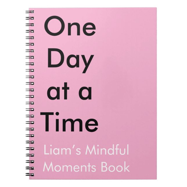 One Day at a Time Custom personal growth Journal (Front)