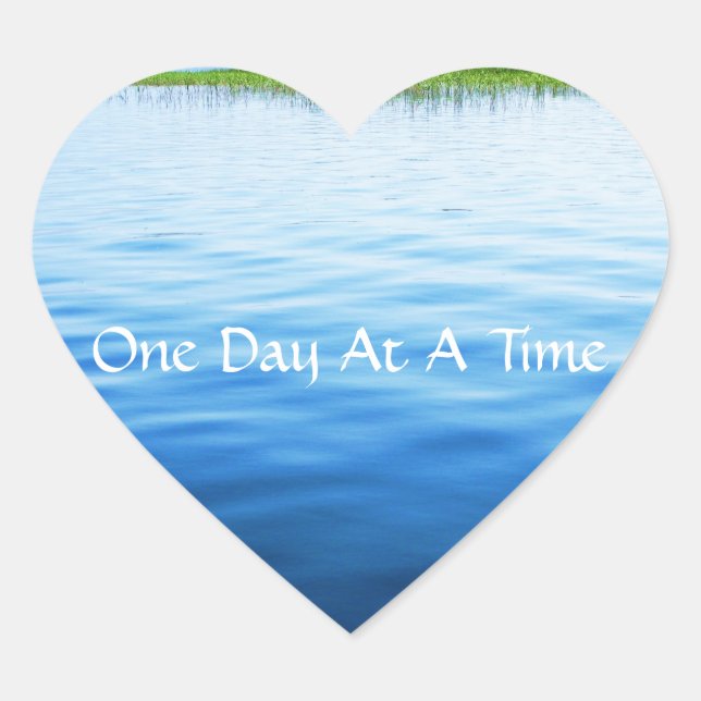 One Day At A Time Heart Sticker (Front)