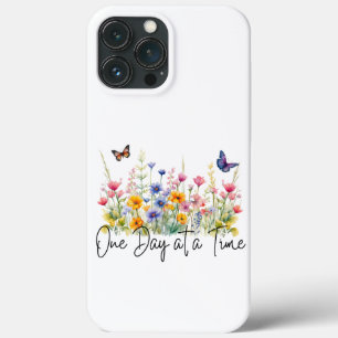One Day at a Time Inspirational Quote Wildflowers iPhone 13 Pro Max Case