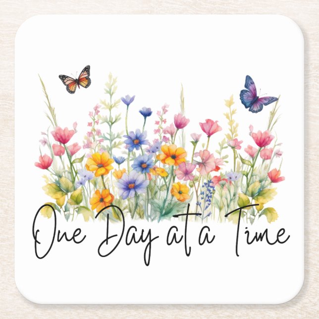 One Day at a Time Inspirational Quote Wildflowers Square Paper Coaster (Front)