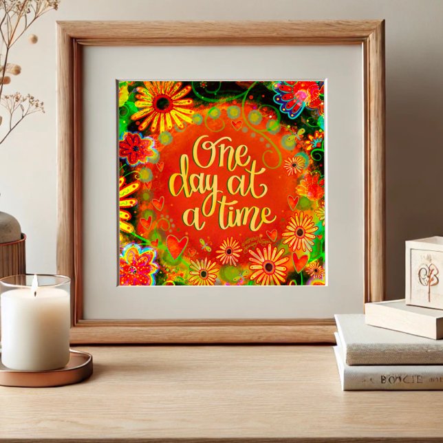 ”One Day at a Time” Inspirivity Poster (Creator Uploaded)