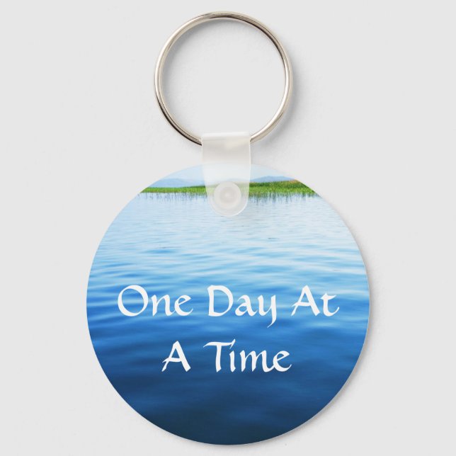 One Day At A Time Keychain (Front)