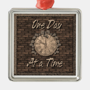 One Day at a Time Metal Ornament