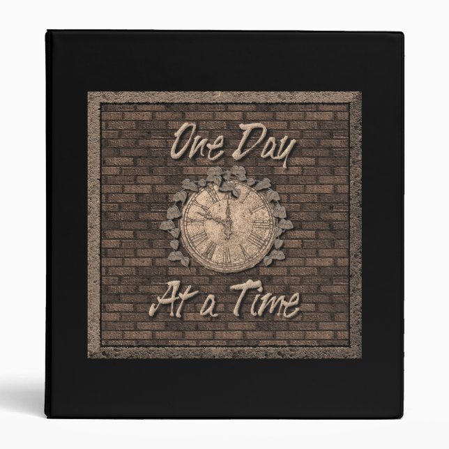 One Day At A Time Quote Slogan Old Clock Binder (Front)
