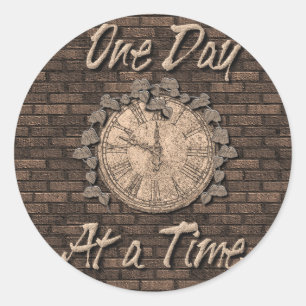 One Day At A Time Quote Slogan Old Clock Classic Round Sticker