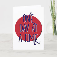 One Day At A Time Recovery Slogan Anniversary