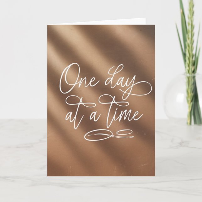 "One Day at a Time" Script Encouragement Card (Front)