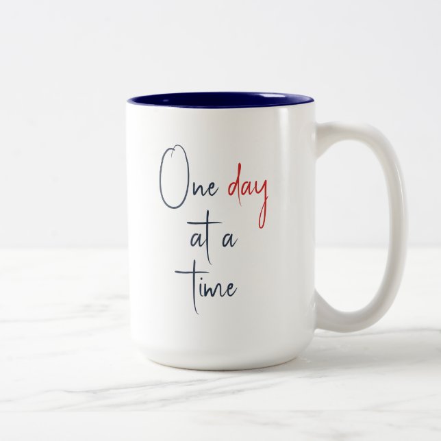 One Day at a Time Sobriety Two-Tone Coffee Mug (Right)