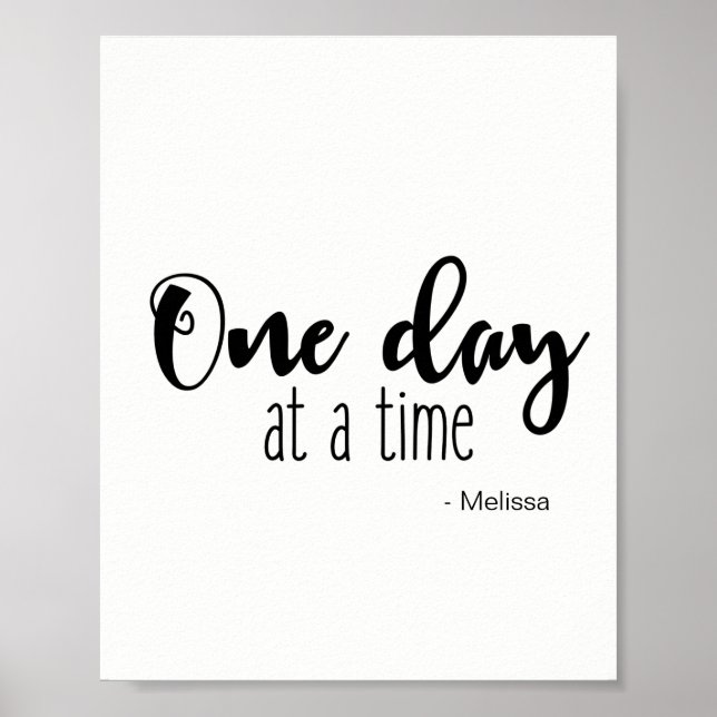 'One day at a time' vertical Poster (Front)