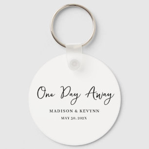 One Day Away Minimal and Chic   Wedding Keychain
