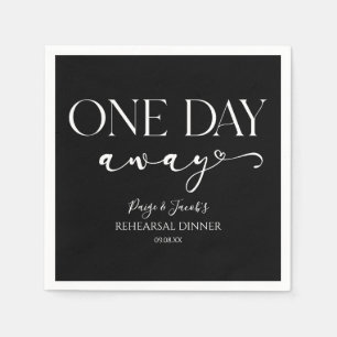 One Day Away Minimal Wedding Rehearsal Dinner Napkin