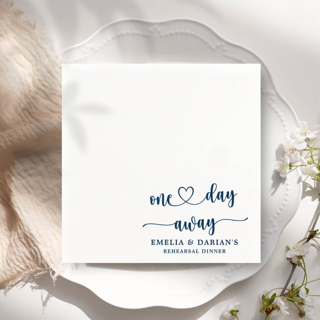 One Day Away Wedding Rehearsal Dinner Napkins (Creator Uploaded)